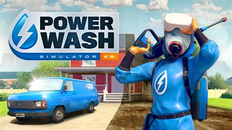  PowerWash Simulator: Sanal Dünyanın En Rahatlatıcı Temizlik Oyunu!